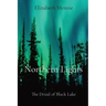 Northern Lights: The Druid of Black Lake