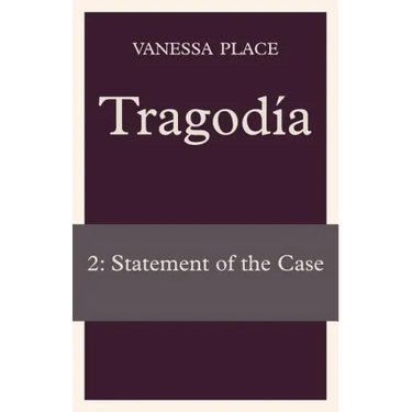 Tragodia 2: Statement of the Case