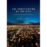 The Constitution of the City: Economy, Society, and Urbanization in the Capitalist Era