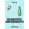Scientific Amusements