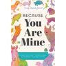 Because You Are Mine: A Hear Your Story(r) Guided Journal to Celebrate Your Precious Pet