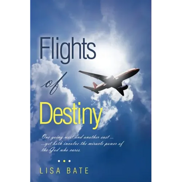 Flights of Destiny