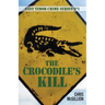 Crocodile's Kill