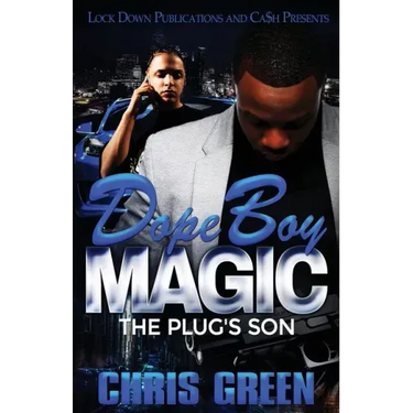 Dope Boy Magic: The Plug's Son
