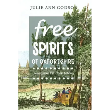 Free Spirits: Twenty true lives from history