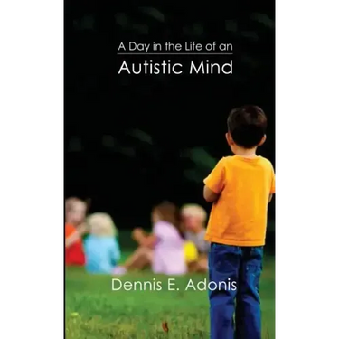 A Day in the Life of an Autistic Mind