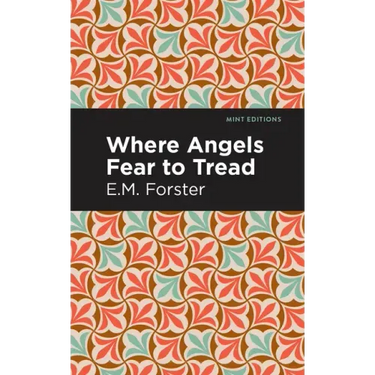 Where Angels Fear to Tread