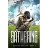 The Gathering: Millennial Period Christian Fantasy