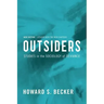 Outsiders: Studies in the Sociology of Deviance