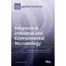 Advances in Industrial and Environmental Microbiology
