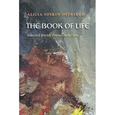 The Book of Life: Selected Jewish Poems, 1979-2011