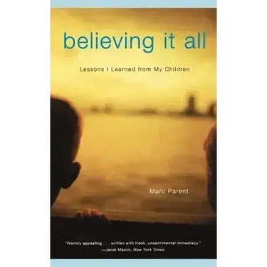 Believing It All
