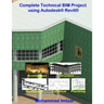 Complete Technical BIM Project using Autodesk Revit: Architecture - Structure - MEP