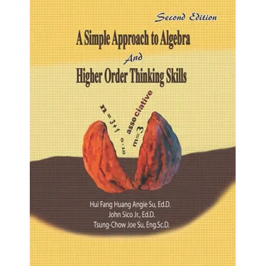 A Simple Approach to Algebra and Higher Order Thinking Skills