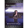 Film Appreciation Through Genres