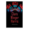 Clare Winger Harris - SF Boxed Set: The Fate of the Poseidonia &The Miracle of the Lily (Including the Passing of a Kingdom, Man or Insect?, the Year