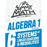 Summit Math Algebra 1 Book 6: Systems of Linear Equations and Inequalities