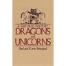 Dragons and Unicorns: A Natural History