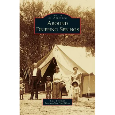 Around Dripping Springs