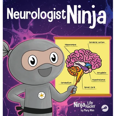 Neurologist Ninja: A Children's Book in Rhyme About How Our Brain and Emotions are Linked