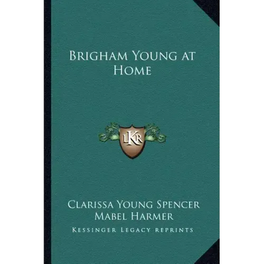 Brigham Young at Home
