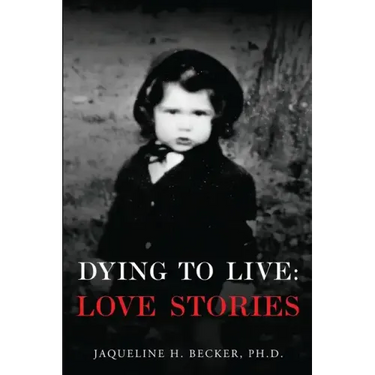 Dying To Live: Love Stories