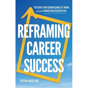 Reframing Career Success