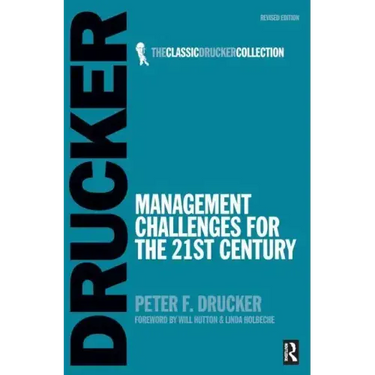 Management Challenges for the 21st Century