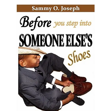 Before You Step Into Someone Else's Shoes