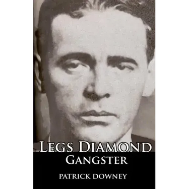 Legs Diamond: Gangster