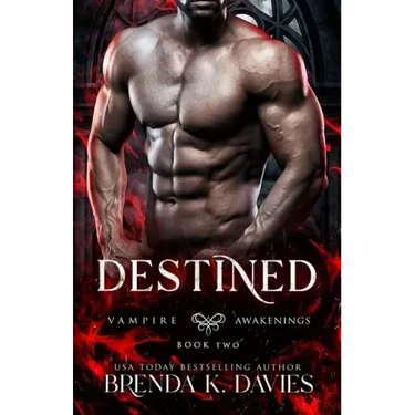 Destined (Vampire Awakenings, Book 2)