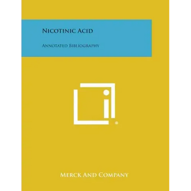Nicotinic Acid: Annotated Bibliography