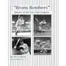 "Bronx Bombers" History of the New York Yankees