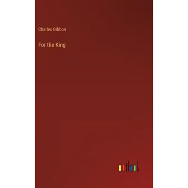 For the King