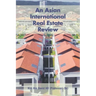 An Asian International Real Estate Review