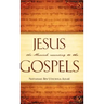 Jesus the Messiah According to the Gospels