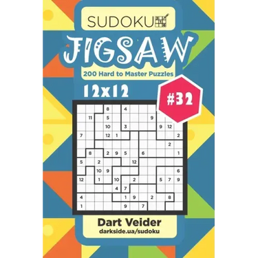 Sudoku Jigsaw - 200 Hard to Master Puzzles 12x12 (Volume 32)