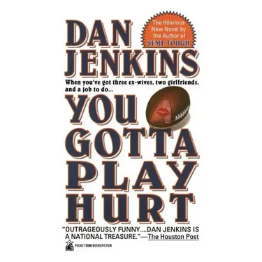 You Gotta Play Hurt