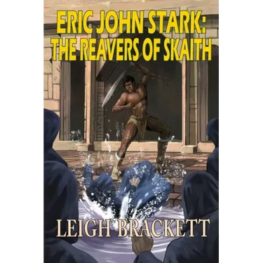 The Reavers of Skaith