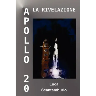 Apollo 20. La rivelazione