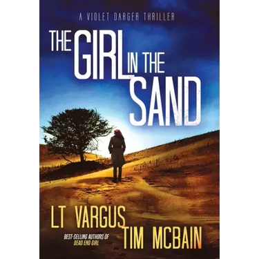 The Girl in the Sand: A Gripping Serial Killer Thriller