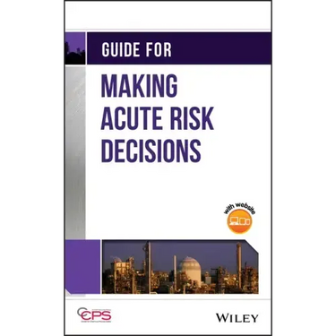 Guide for Making Acute Risk Decisions