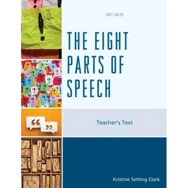 The Eight Parts of Speech: Teacher's Text