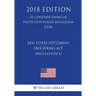 Real Estate Settlement Procedures Act (Regulation X) (US Consumer Financial Protection Bureau Regulation) (CFPB) (2018 Edition)
