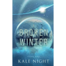 A Broken Winter