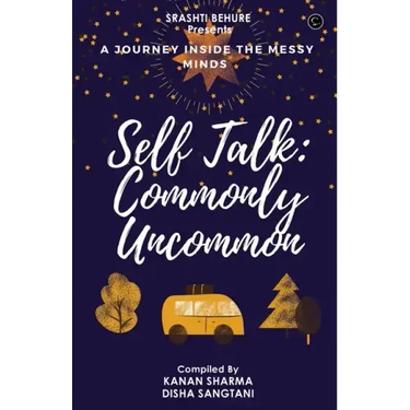 Self-Talk: Commonly Uncommon