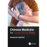 Chinese Medicine for Upper Body Pain