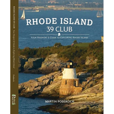 Rhode Island 39 Club: Your Passport and Guide to Exploring Rhode Island