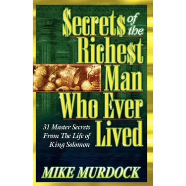 Secrets of the Richest Man Who Ever Lived
