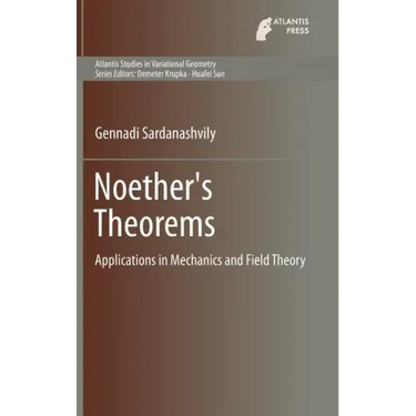 Noether's Theorems: Applications in Mechanics and Field Theory